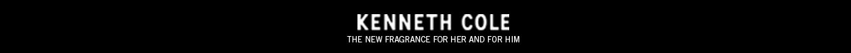 Kenneth Cole, The New Fragrance For Her And For Him
