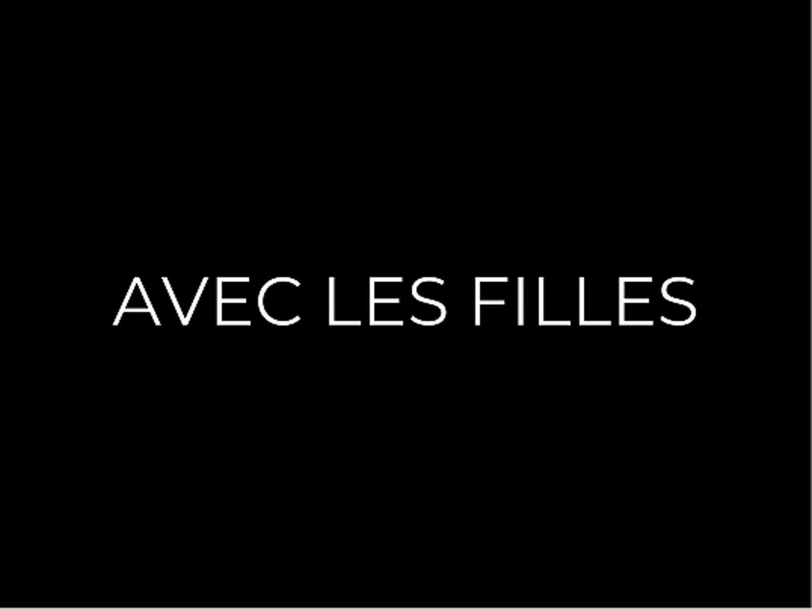 Avec Les Filles