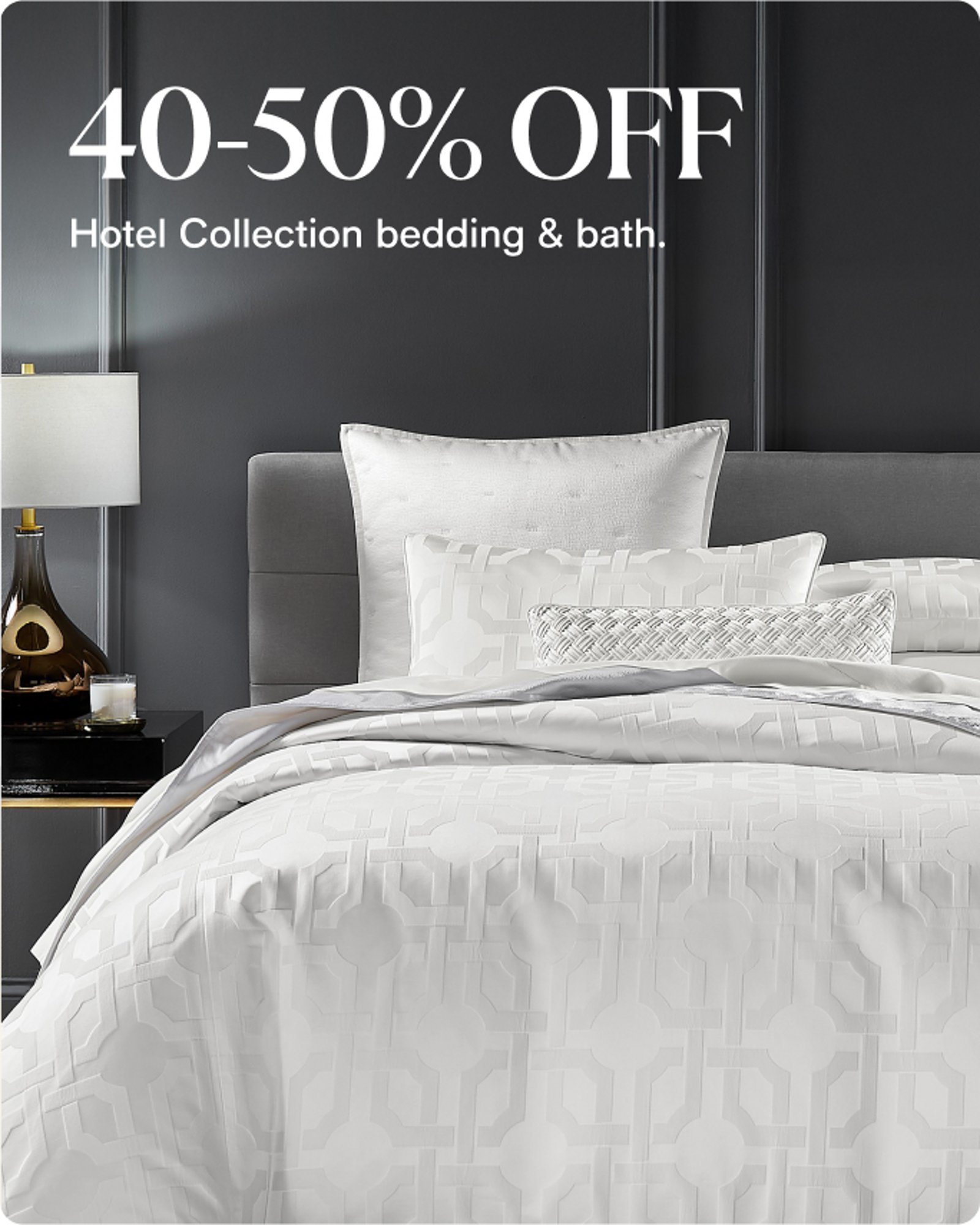 40-50% OFF Hotel Collection bedding bath
