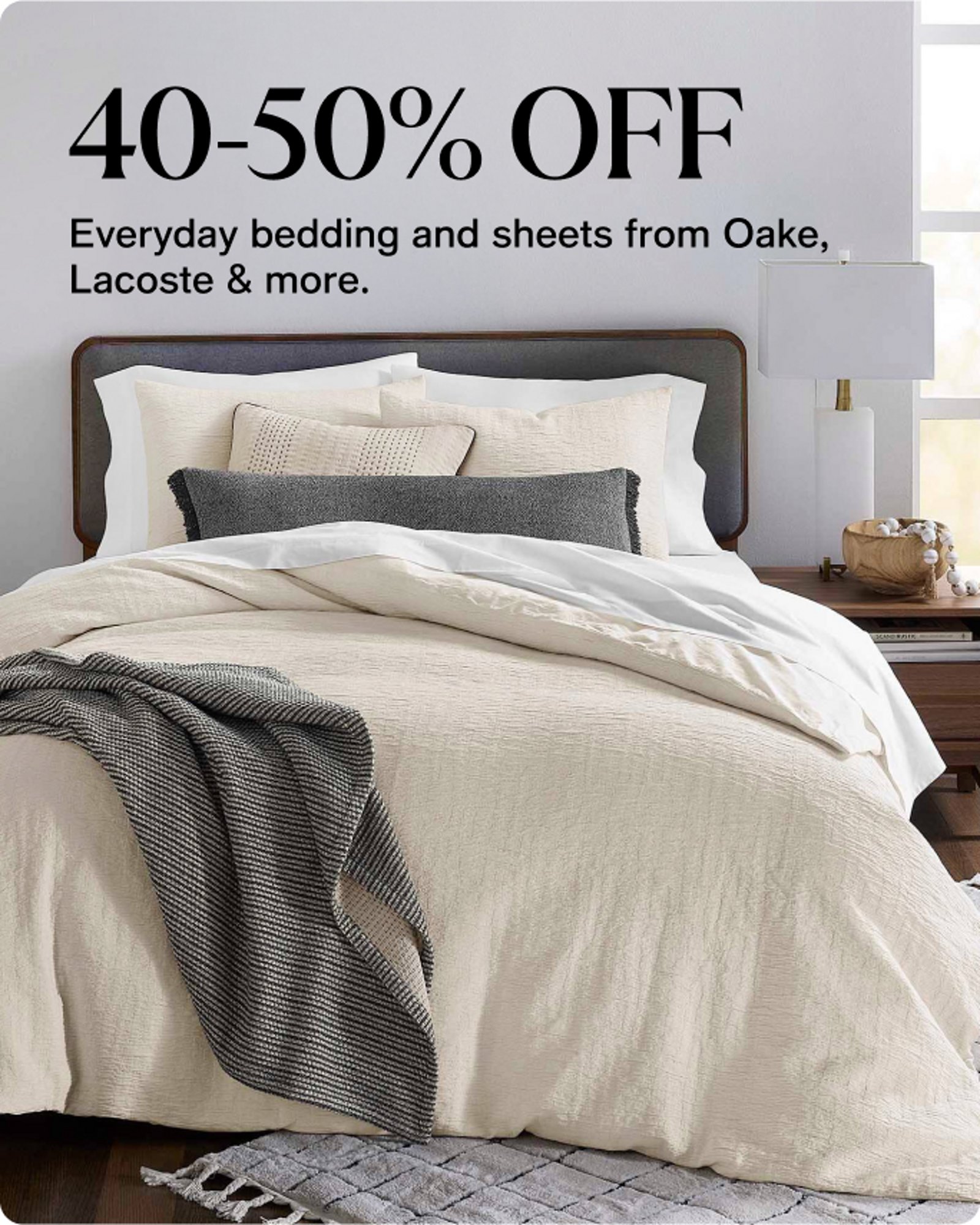 40-50% OFF Everyday bedding and sheets from Oake Lacoste more