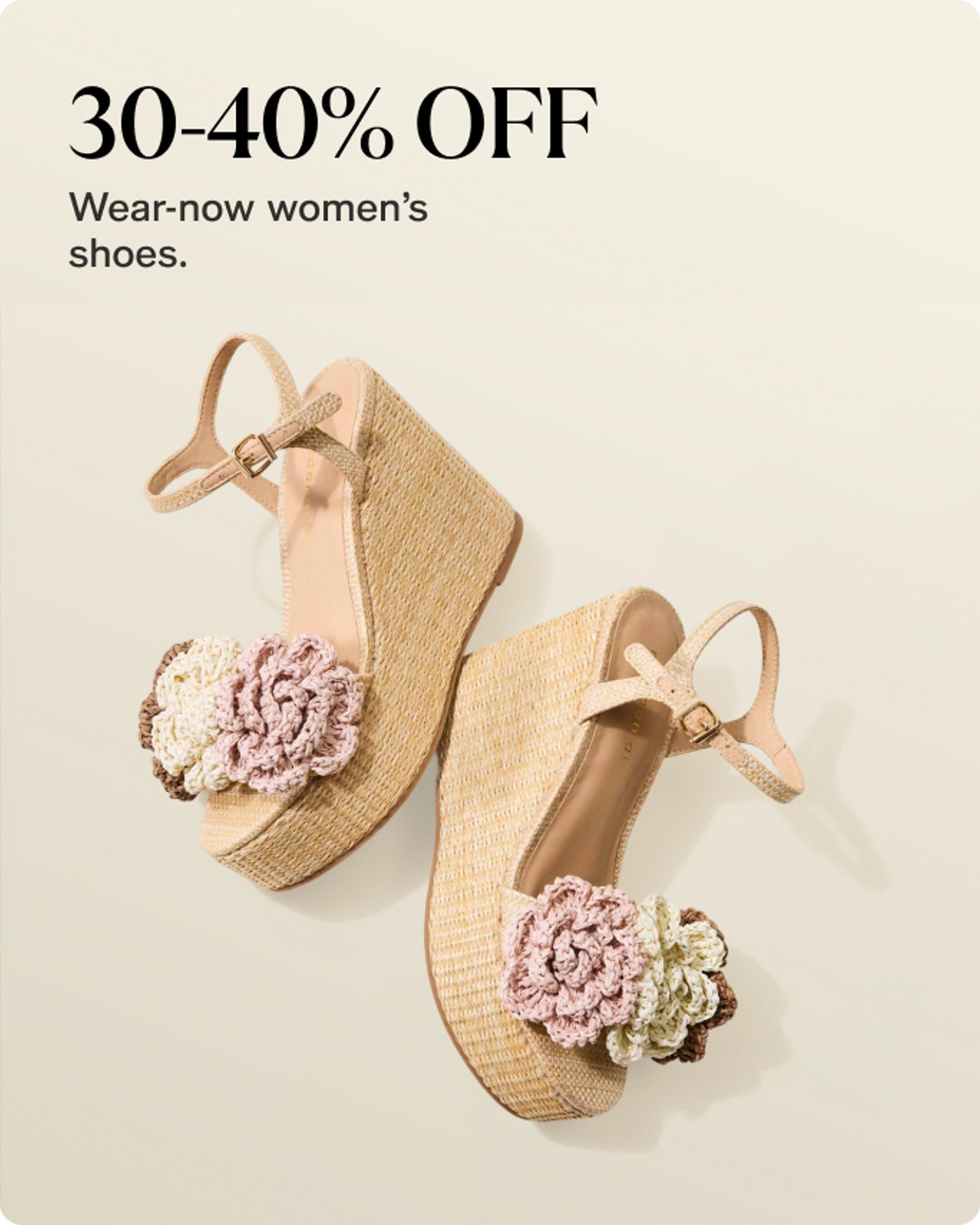 30-40% Off wear now women's shoes