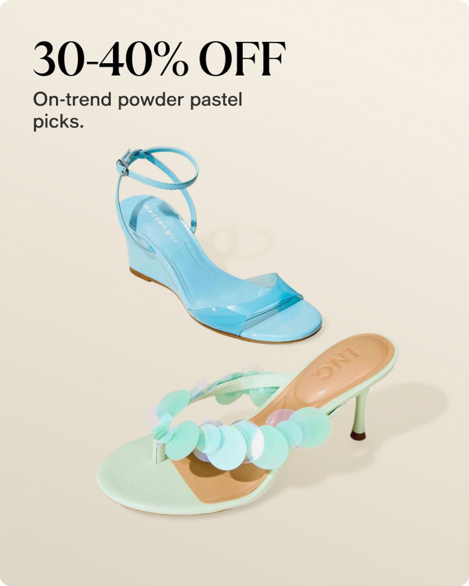 30-40% Off on trend powder pastel picks