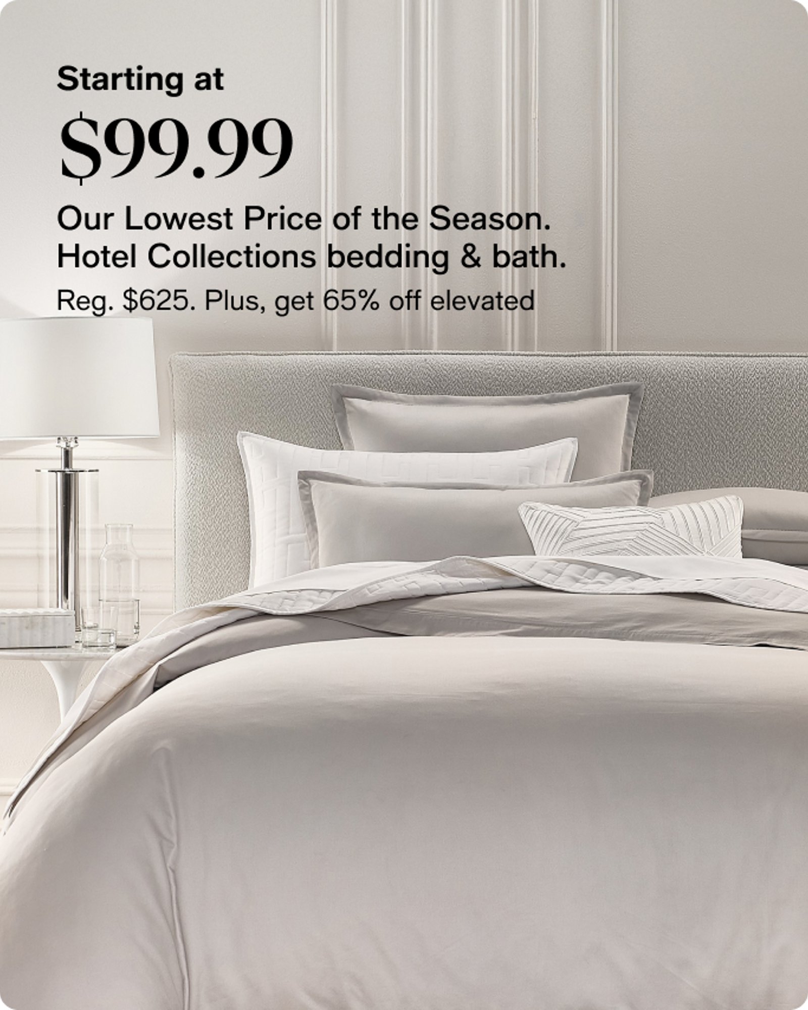 Our Biggest Spring Sale-offer-our-top-deals-$99.99 Hotel collection bedding
